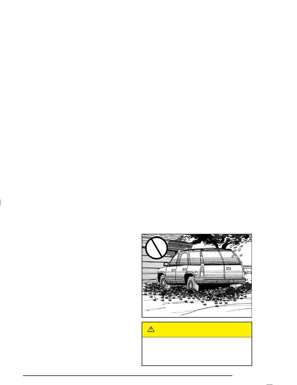 Parking your vehicle (manual transmission), Parking over things that burn, Caution | GMC 2004 Canyon User Manual | Page 113 / 420