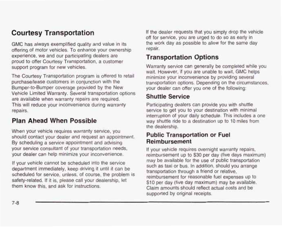 Courtesy transportation, Plan ahead when possible, Transportation options | GMC 2003 Savana User Manual | Page 377 / 400