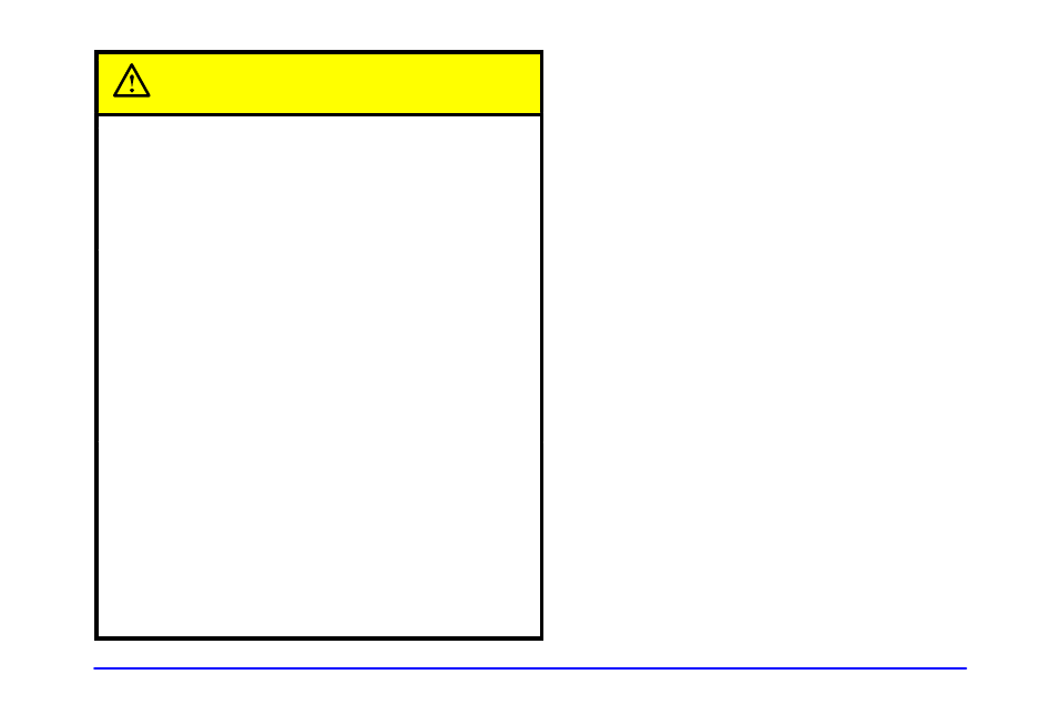 Caution | GMC 2000 Sierra User Manual | Page 71 / 421