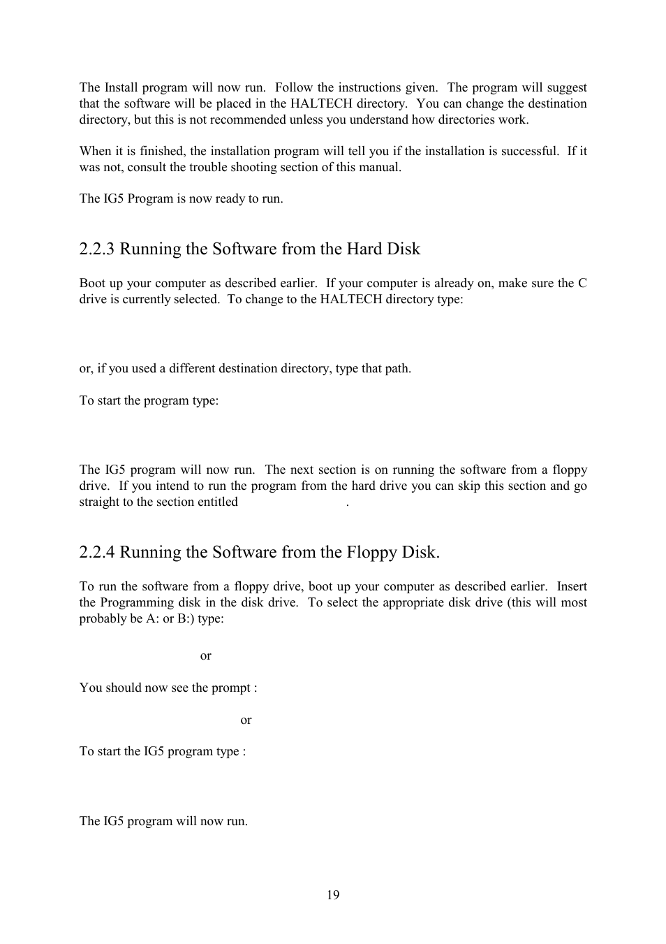 4 running the software from the floppy disk, 3 running the software from the hard disk, Χ∆ ∴ηαλτεχη | Haltech IG5 User Manual | Page 23 / 89