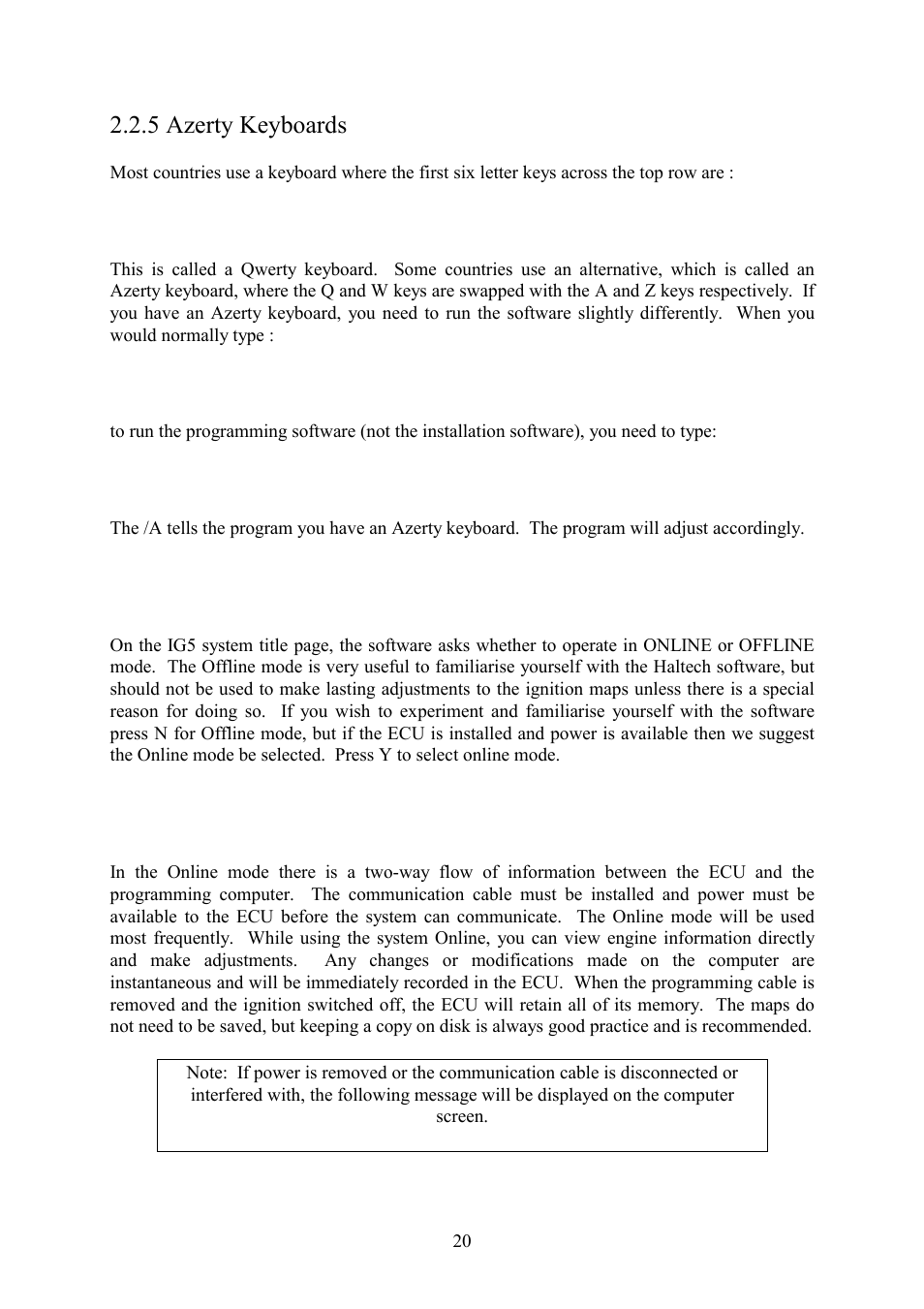 5 azerty keyboards, 3 the online and offline modes, 4 using the system online | Θωερτψ, Ιγ5/α | Haltech IG5 User Manual | Page 24 / 89