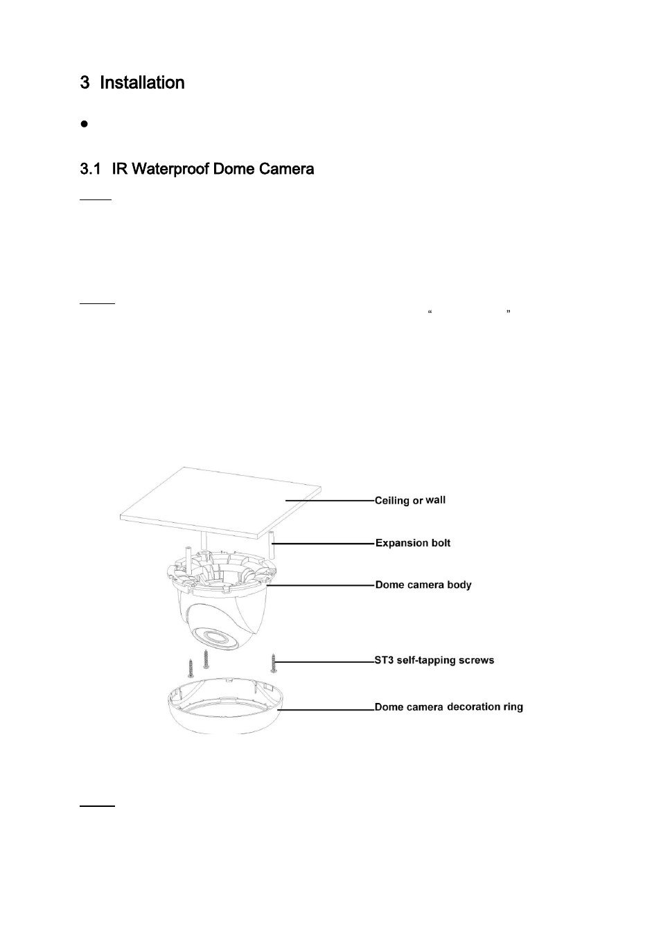 Installation, Ir waterproof dome camera, 3 installation | 1 ir waterproof dome camera | IC Realtime 1.3 Megapixel 720P Weather-proof IR HD-AVS Camera User Manual | Page 11 / 18