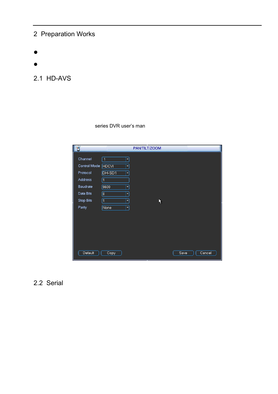 Preparation works, Hd-avs, Serial | 1 protocol/baud rate /address setup | IC Realtime 2 MegaPixel Mini HD-AVS PTZ Dome Camera User Manual | Page 10 / 36