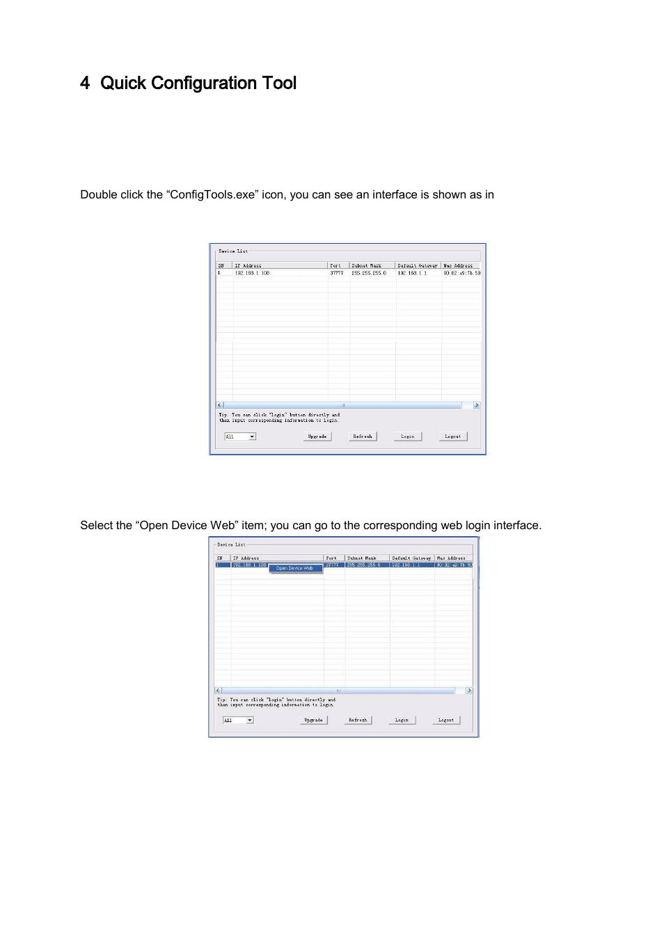 Quick configuration tool, Overview, Operation | 4 quick configuration tool | IC Realtime 1.3 MegaPixel Full HD Vandal Proof IP Bullet Camera with IR & POE (ICIPB1300) User Manual | Page 13 / 19