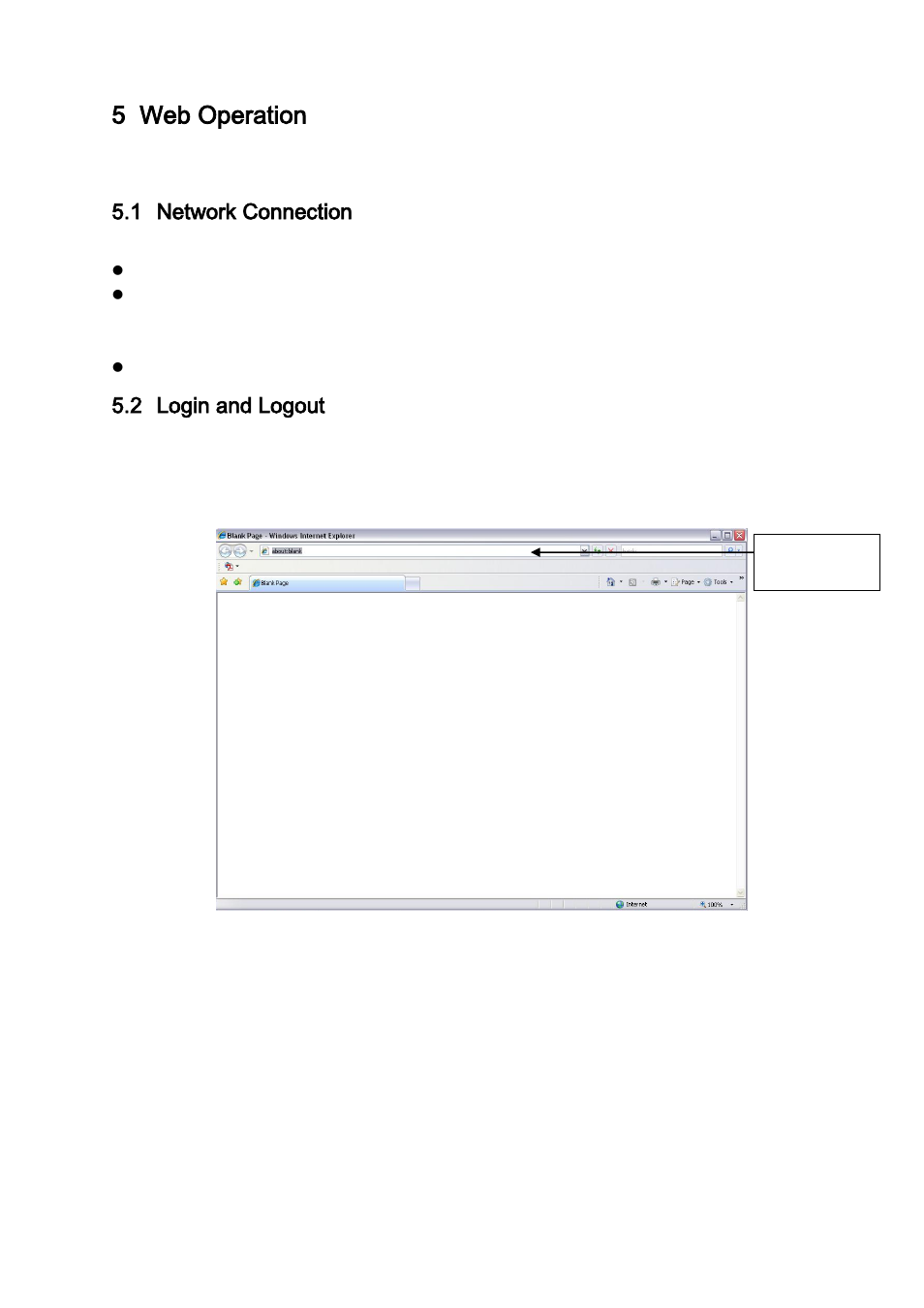 Web operation, Network connection, Login and logout | 5 web operation, 1 network connection, 2 login and logout | IC Realtime 2 Megapixel Full HD Network Small IR Bullet Camera with IR & POE (ICIPB2000S) User Manual | Page 21 / 25