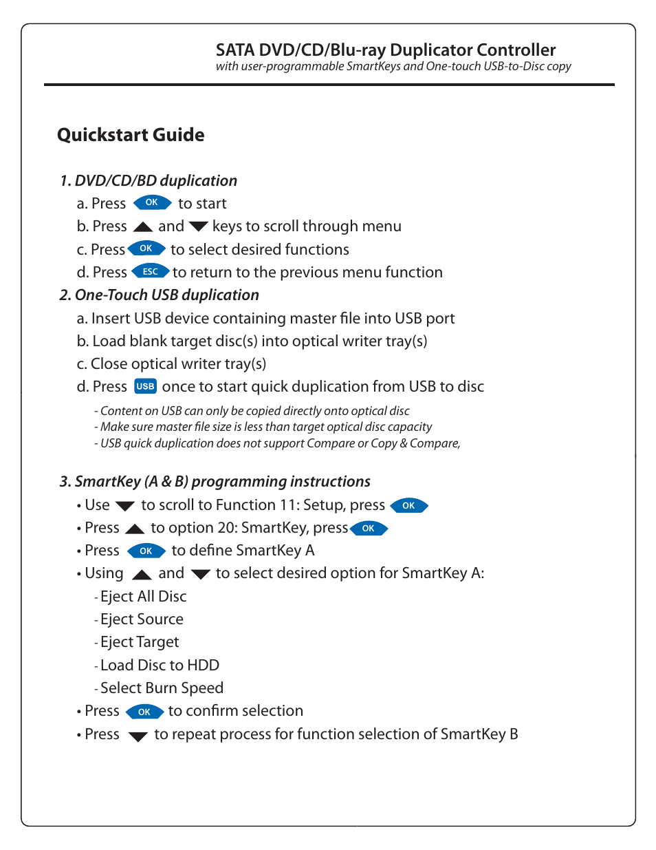 Helios, Quickstart guide, Sata dvd/cd/blu-ray duplicator controller | ILY Helios SATA DVD/CD/Blu-ray Duplicator Controller User Manual | Page 2 / 2