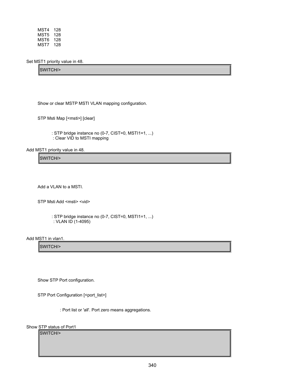 Stp msti map, Stp msti add, Stp port configuration | Interlogix GE-DSSG-244-POE User Manual User Manual | Page 342 / 412