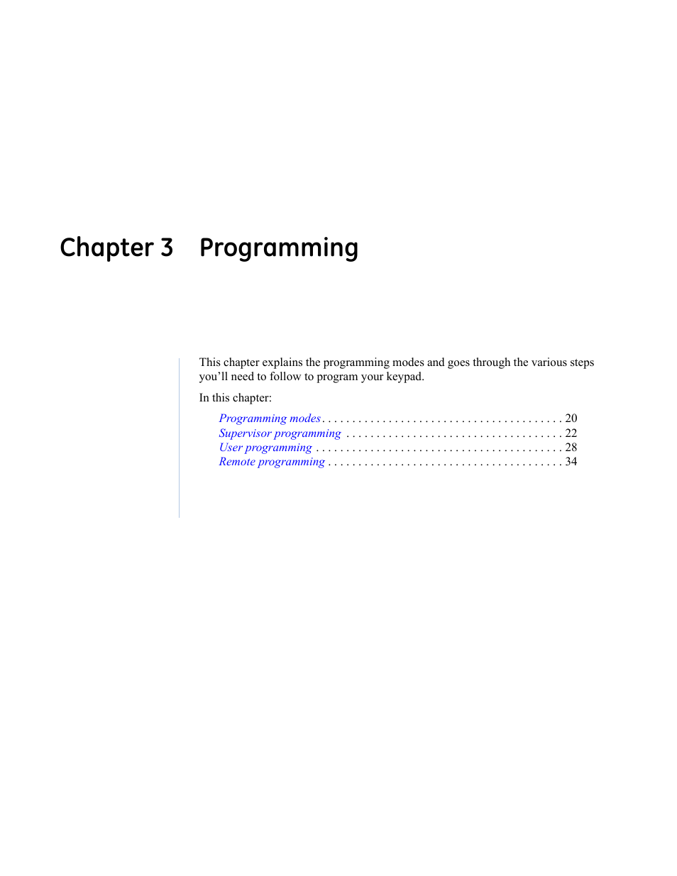 Chapter 3 programming, Chapter 3. programming | Interlogix KTD-405 Series User Manual User Manual | Page 23 / 76