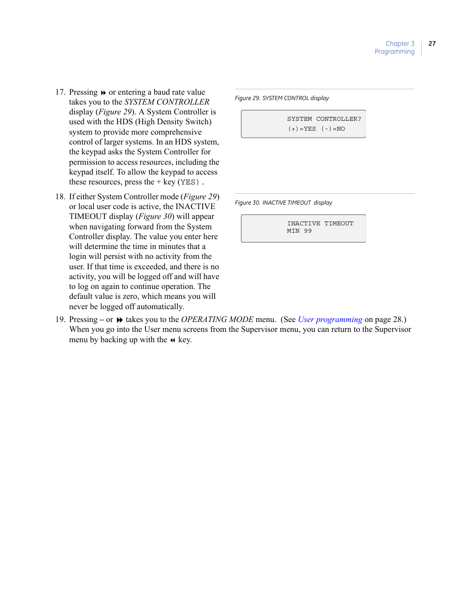 Figure 29. system control display, Figure 30. inactive timeout display | Interlogix KTD-405 Series User Manual User Manual | Page 31 / 76