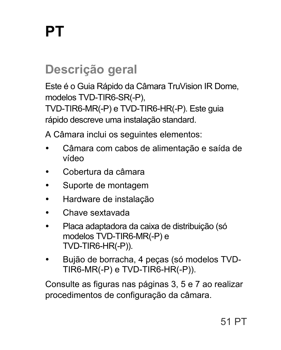 Descrição geral | Interlogix TVD-TIR6 User Manual | Page 53 / 76