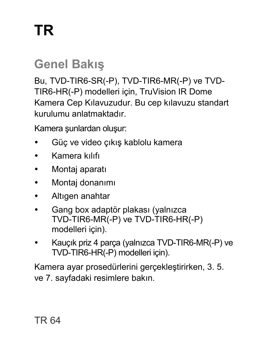 Genel bakış | Interlogix TVD-TIR6 User Manual | Page 66 / 76