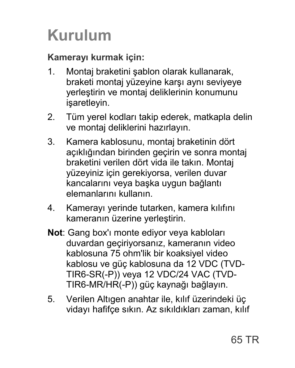 Kurulum | Interlogix TVD-TIR6 User Manual | Page 67 / 76
