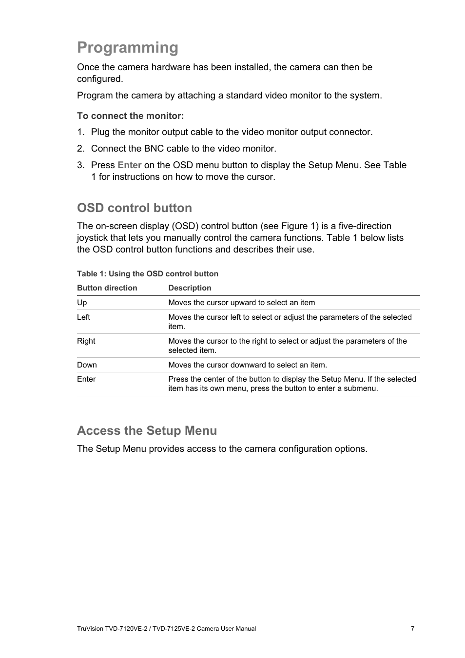 Programming, Osd control button, Access the setup menu | Interlogix TVD-7125VE-2 User Manual User Manual | Page 9 / 21