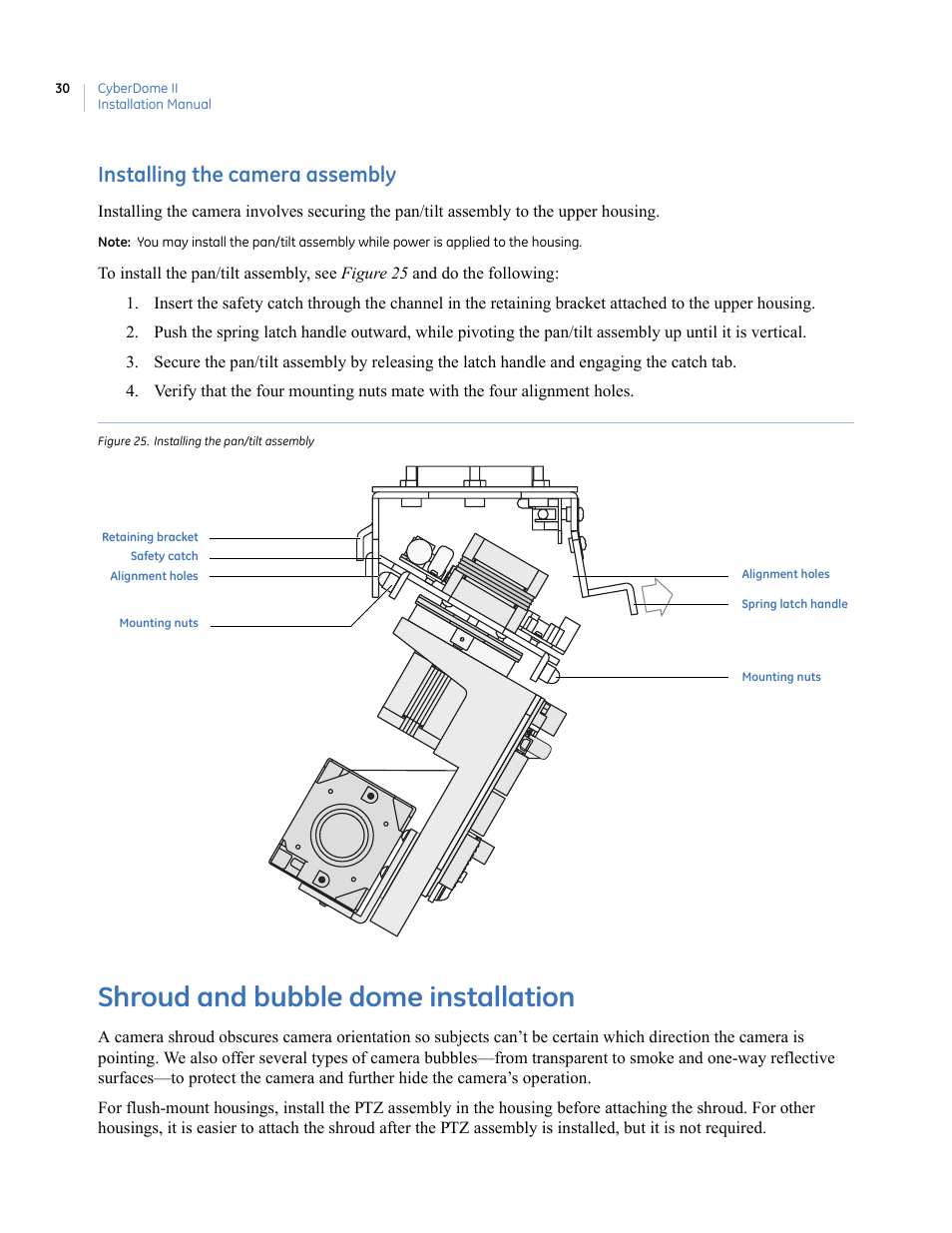 Installing the camera assembly, Figure 25. installing the pan/tilt assembly, Shroud and bubble dome installation | Interlogix UltraView PTZ Dome Series User Manual | Page 38 / 64