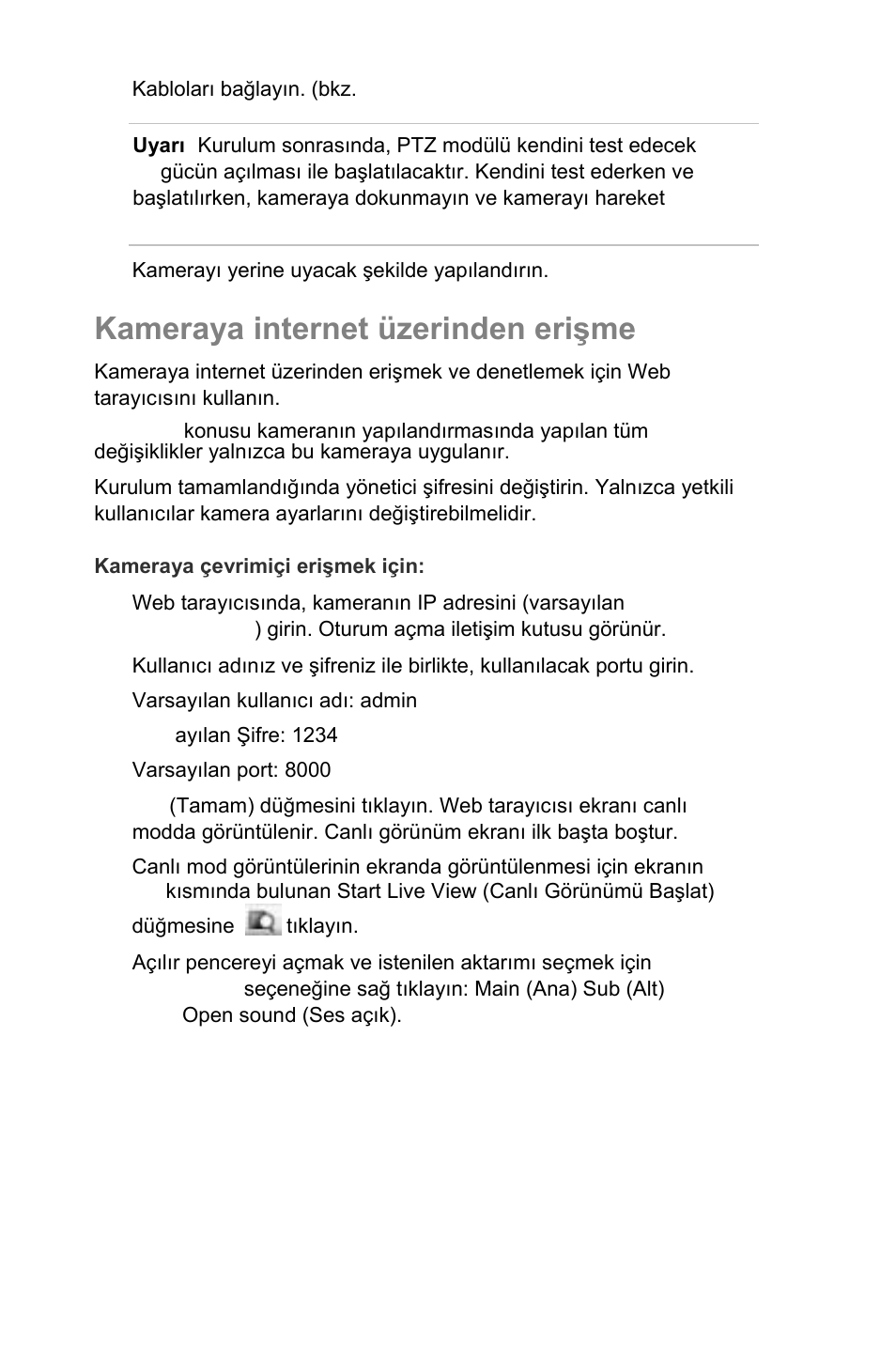 Kameraya internet üzerinden erişme | Interlogix UltraView IP PTZ 36X Camera Quick Start User Manual | Page 70 / 76