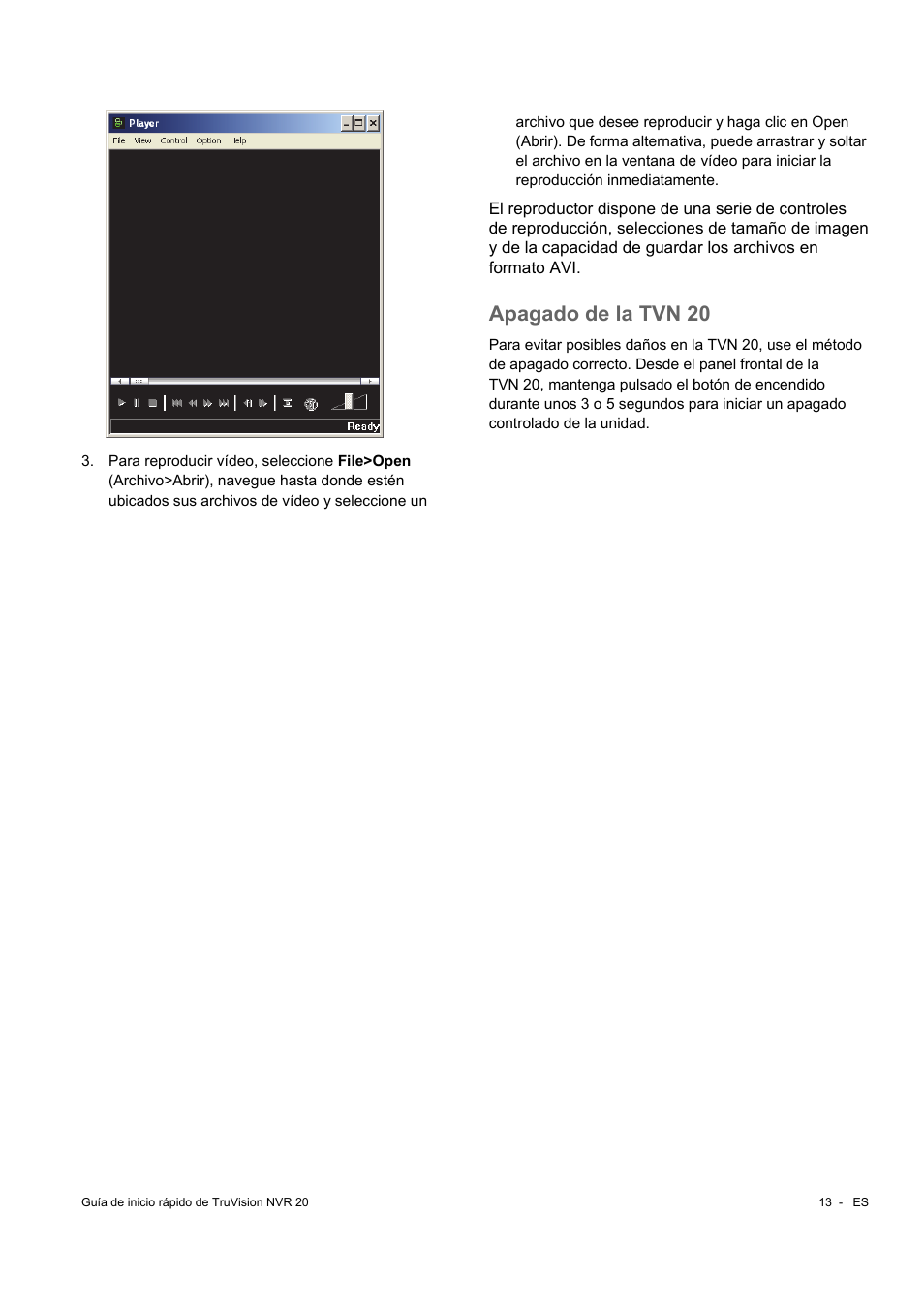 Apagado de la tvn 20 | Interlogix NVR 20 Quick Start User Manual | Page 41 / 84