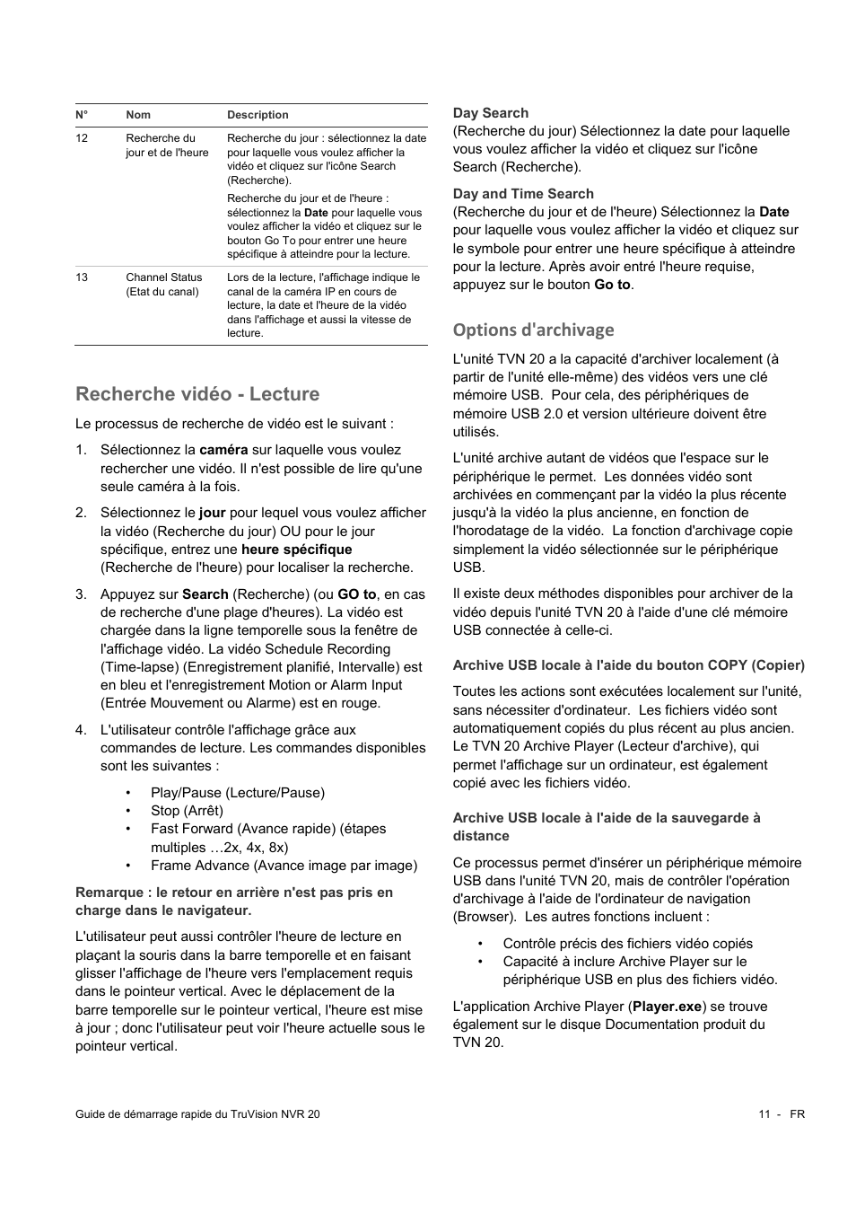 Recherche vidéo - lecture, Options d'archivage | Interlogix NVR 20 Quick Start User Manual | Page 53 / 84