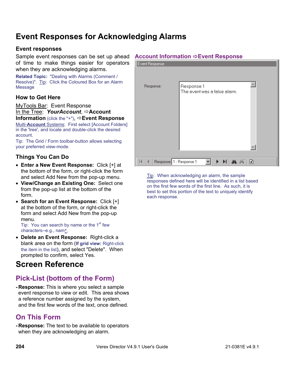 Screen reference, Event responses for acknowledging alarms, Pick-list (bottom of the form) | On this form | Interlogix VEREX Director User Manual | Page 212 / 383