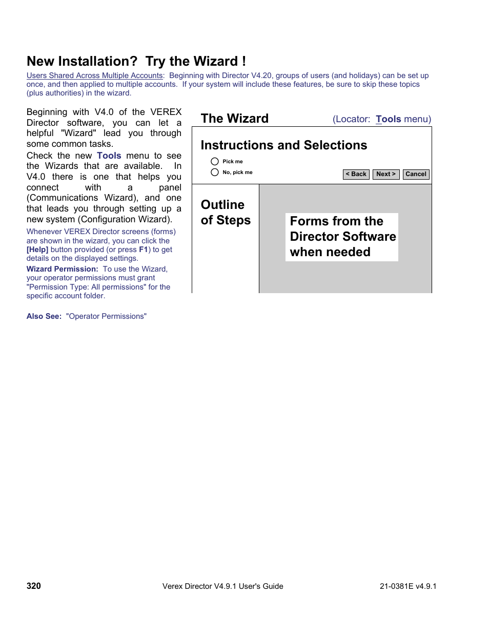 New installation? try the wizard, The wizard instructions and selections, Outline of steps | Forms from the director software when needed | Interlogix VEREX Director User Manual | Page 328 / 383