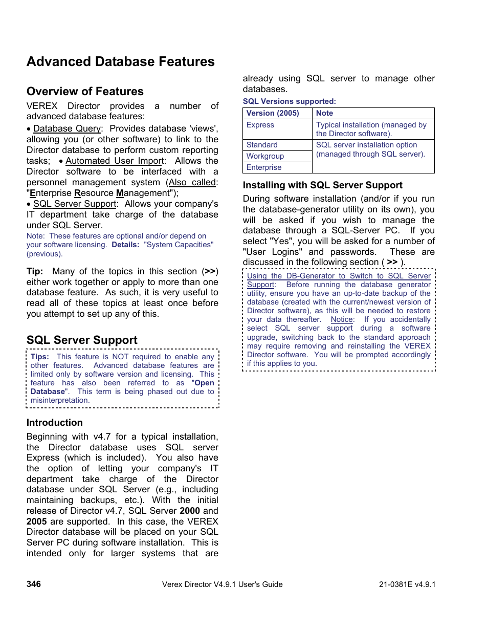 Advanced database features, Overview of features, Sql server support | Interlogix VEREX Director User Manual | Page 354 / 383