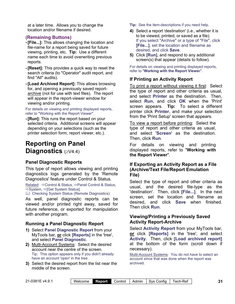 Reporting on panel diagnostics | Interlogix VEREX Director User Manual | Page 39 / 383