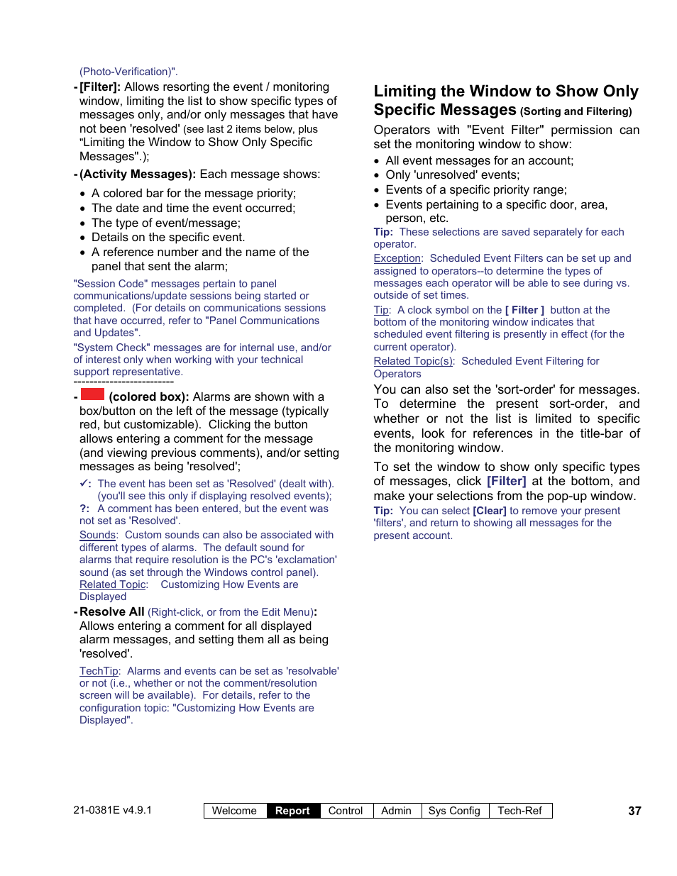 Limiting the window to show only specific messages | Interlogix VEREX Director User Manual | Page 45 / 383