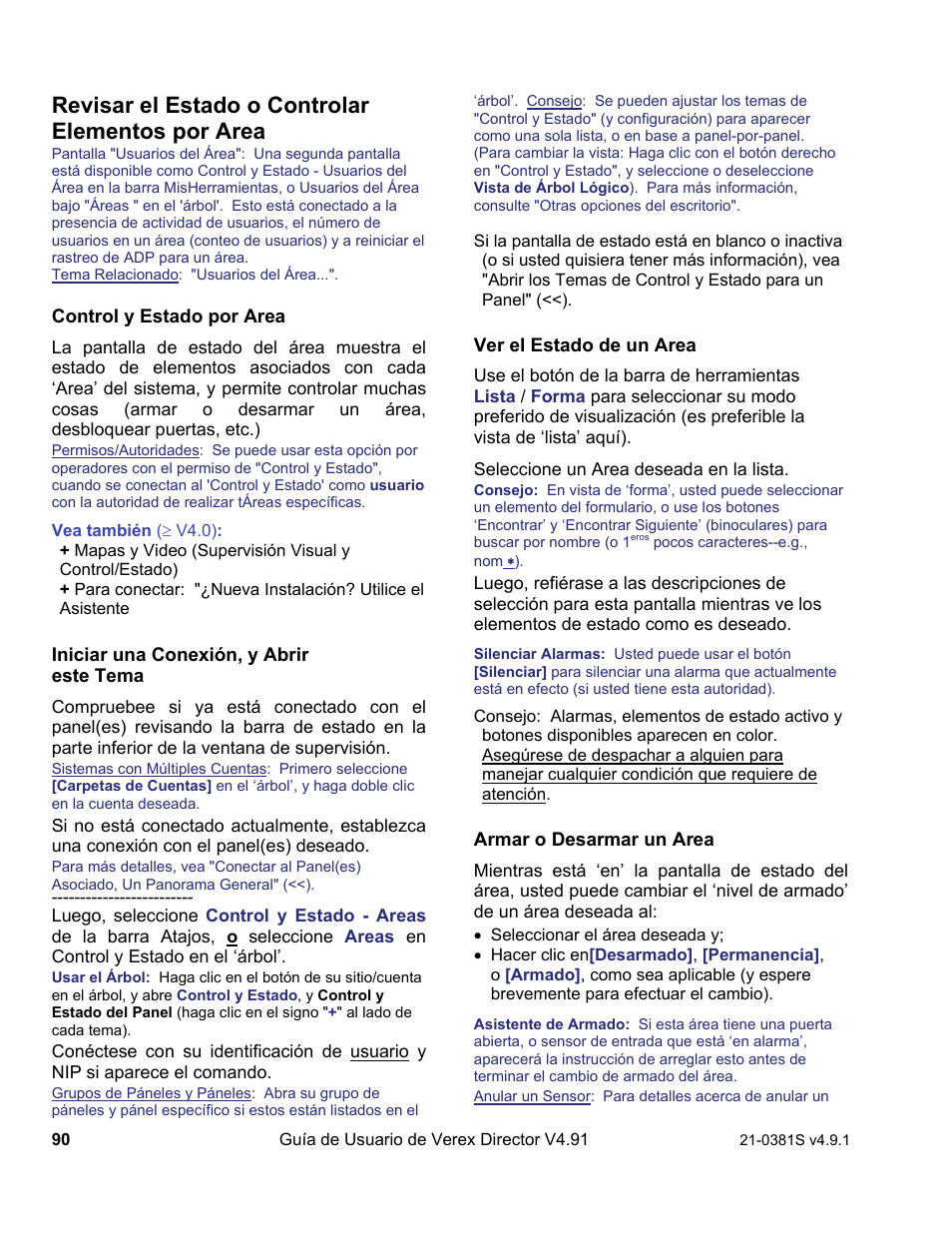 Revisar el estado o controlar elementos por area | Interlogix VEREX Director User Manual | Page 100 / 378