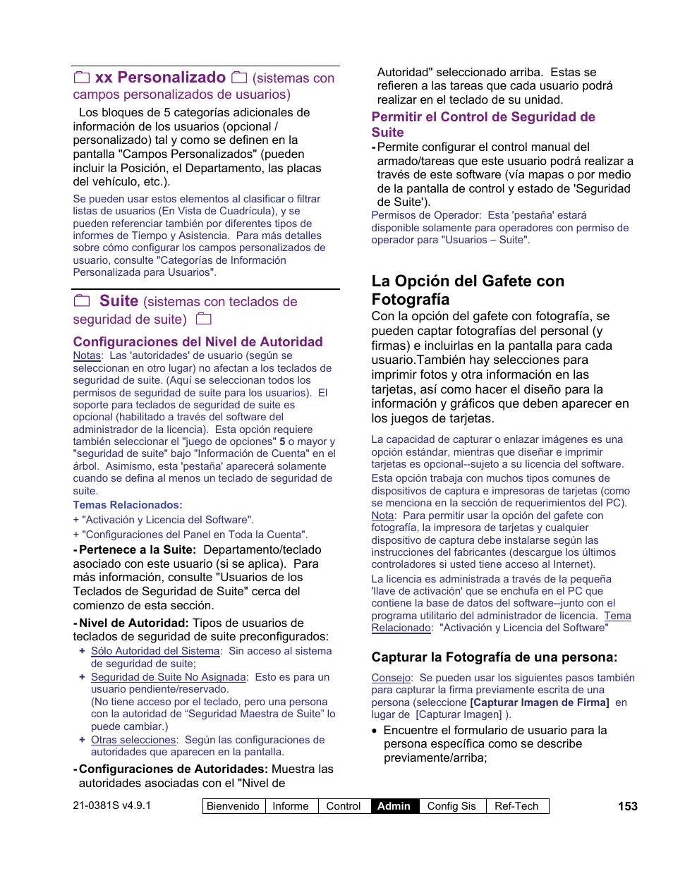Xx personalizado, Suite, La opción del gafete con fotografía | Interlogix VEREX Director User Manual | Page 163 / 378