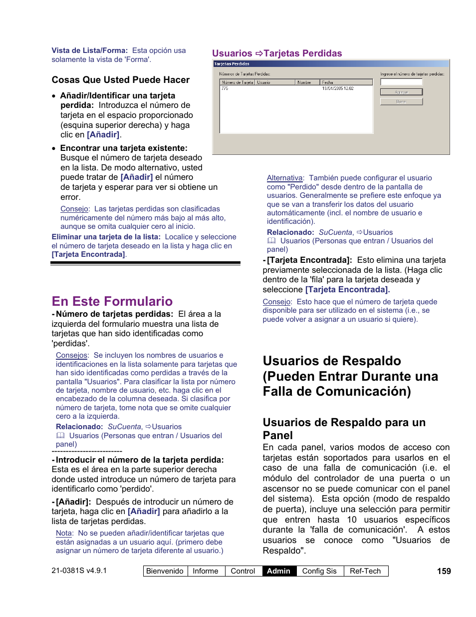 En este formulario, Usuarios de respaldo para un panel | Interlogix VEREX Director User Manual | Page 169 / 378