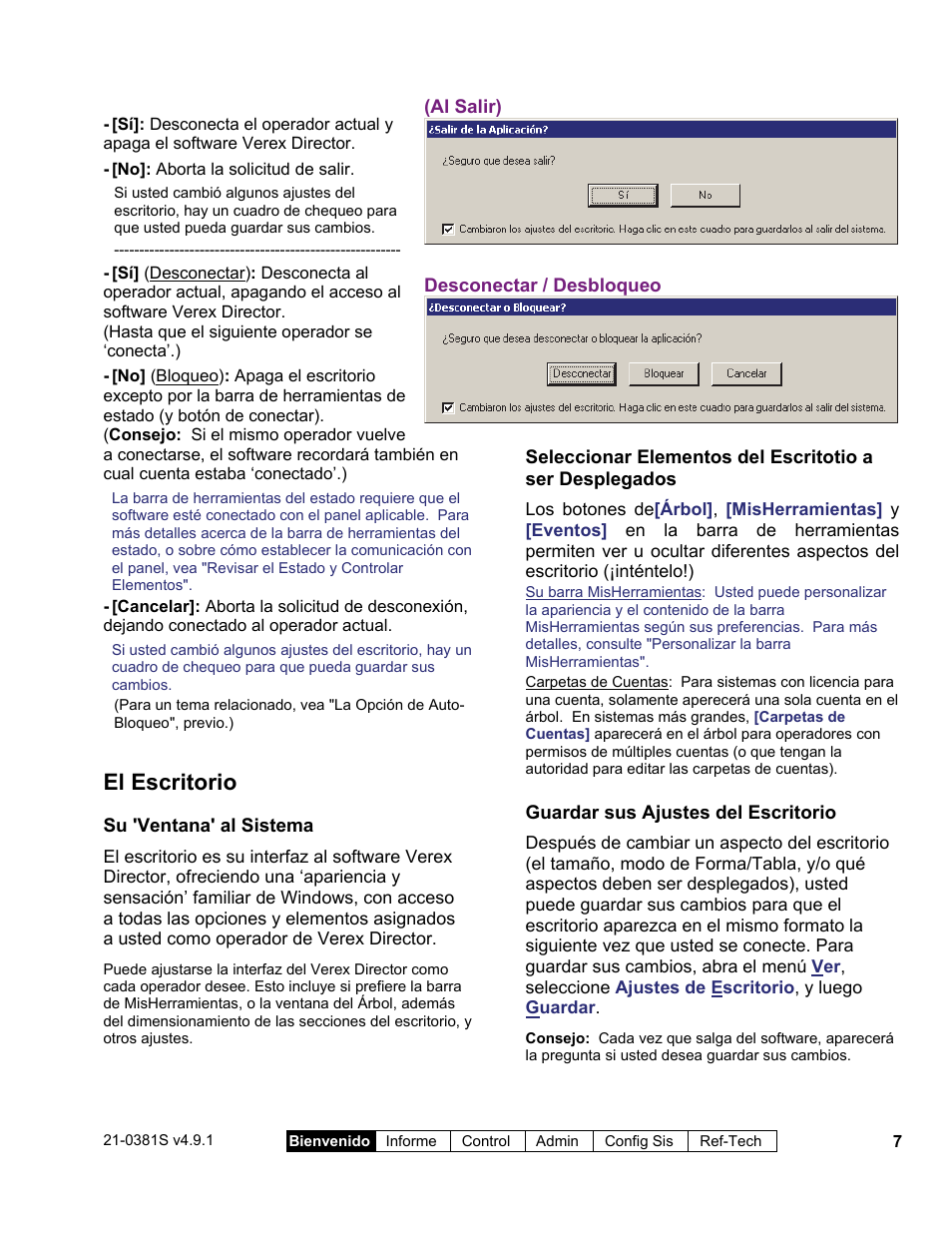 El escritorio | Interlogix VEREX Director User Manual | Page 17 / 378