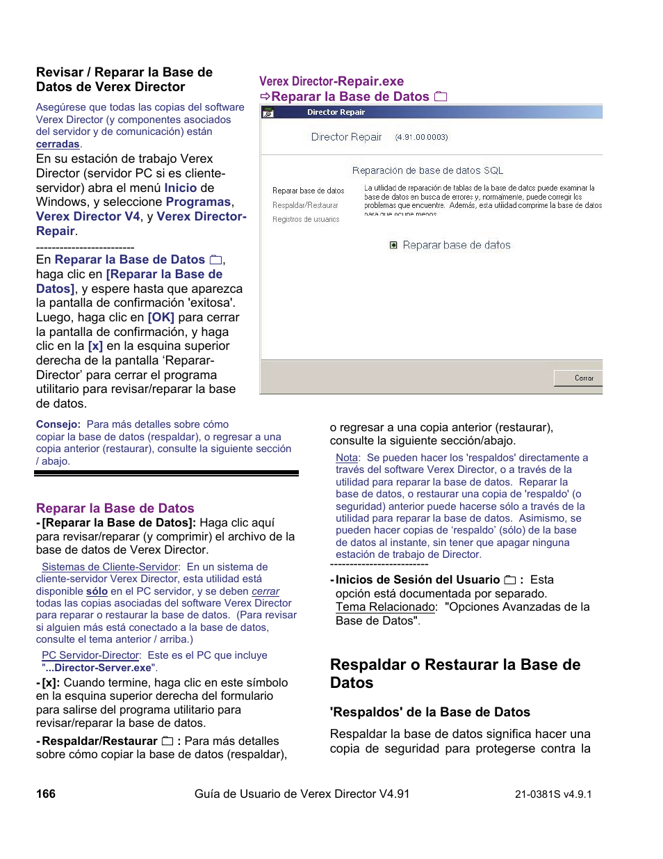 Respaldar o restaurar la base de datos | Interlogix VEREX Director User Manual | Page 176 / 378