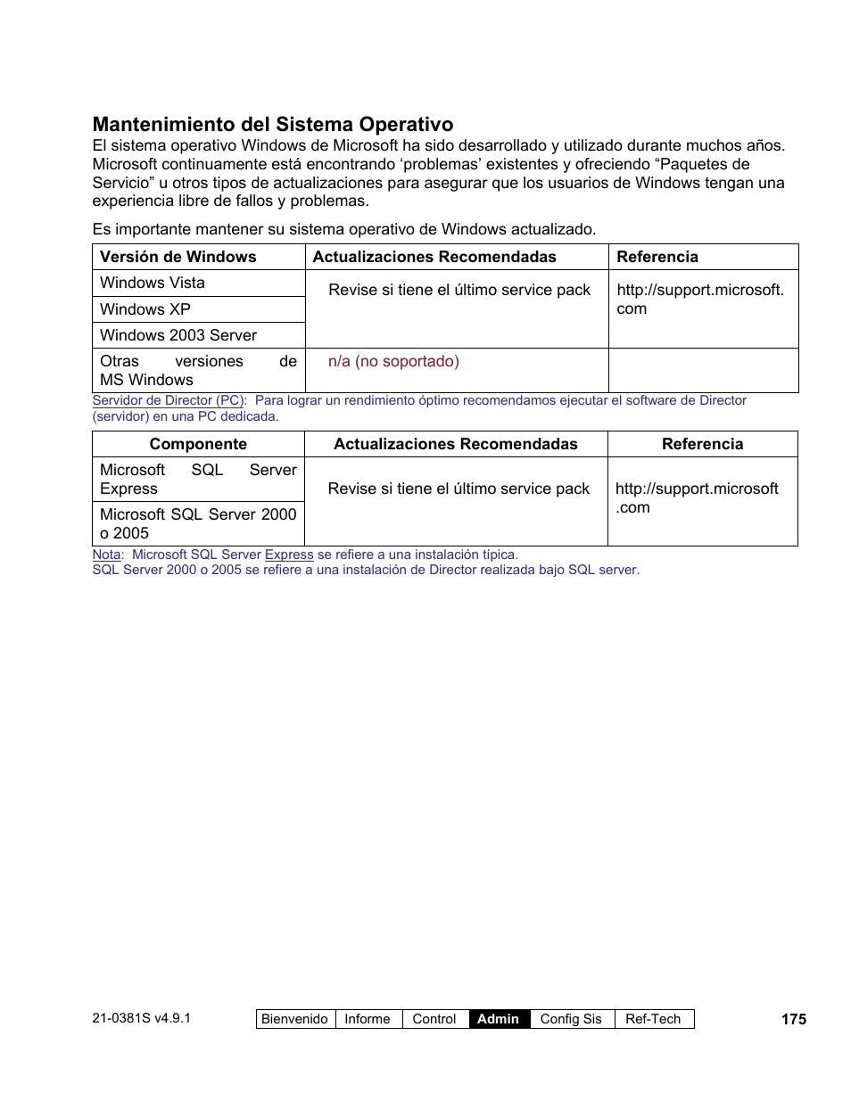 Mantenimiento del sistema operativo | Interlogix VEREX Director User Manual | Page 185 / 378