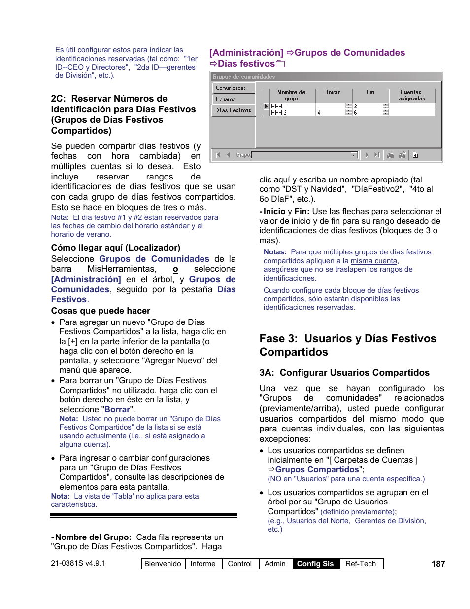 Fase 3: usuarios y días festivos compartidos | Interlogix VEREX Director User Manual | Page 197 / 378