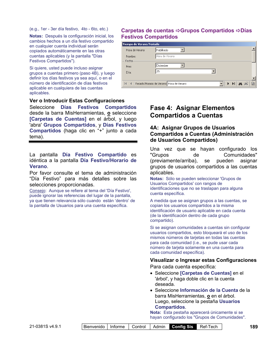Fase 4: asignar elementos compartidos a cuentas | Interlogix VEREX Director User Manual | Page 199 / 378