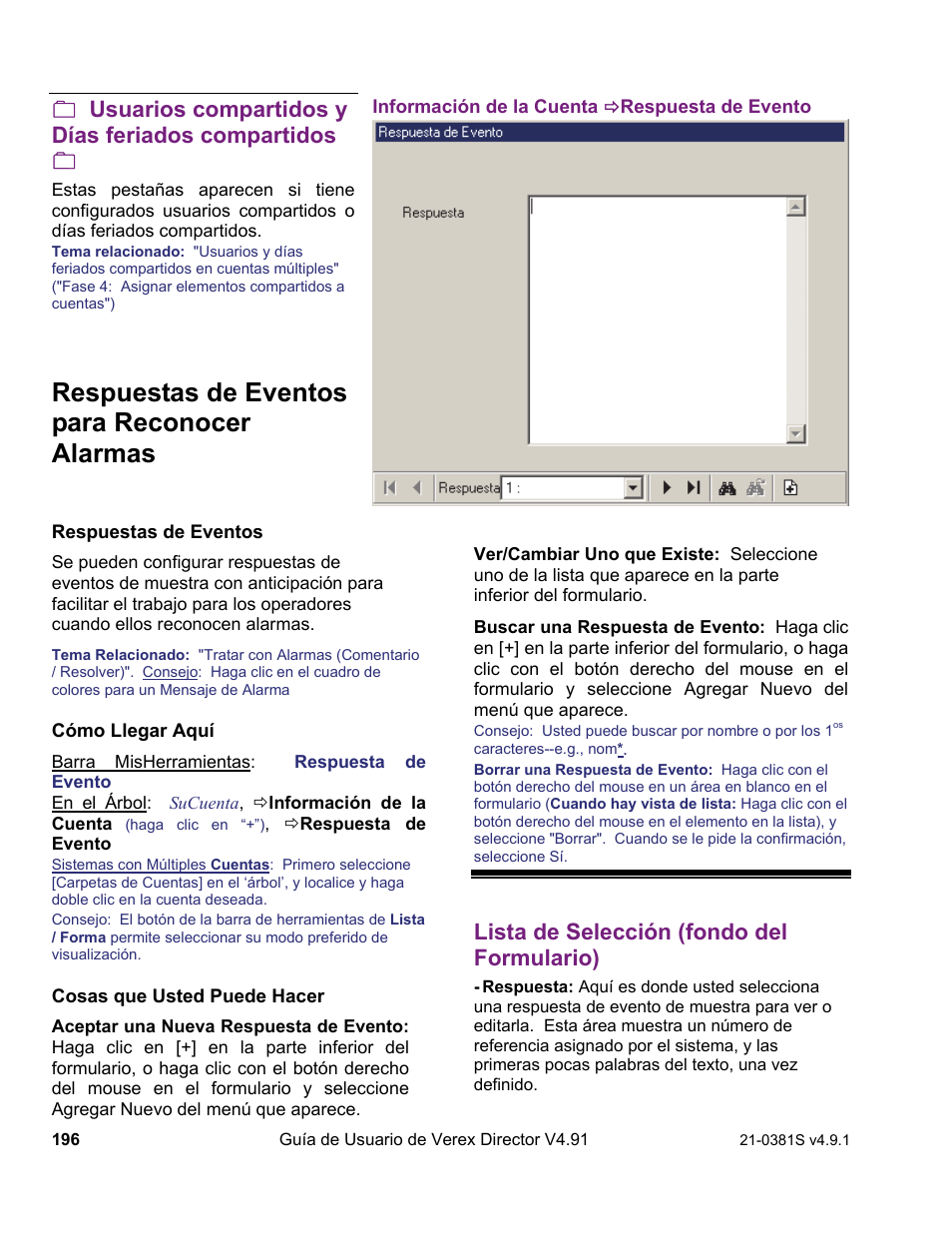 Respuestas de eventos para reconocer alarmas, Usuarios compartidos y días feriados compartidos, Lista de selección (fondo del formulario) | Interlogix VEREX Director User Manual | Page 206 / 378