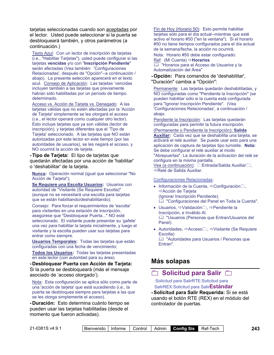 Más solapas  solicitud para salir | Interlogix VEREX Director User Manual | Page 253 / 378