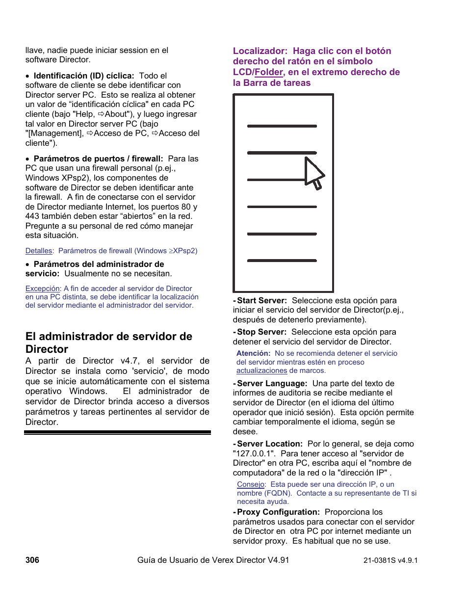 El administrador de servidor de director | Interlogix VEREX Director User Manual | Page 316 / 378