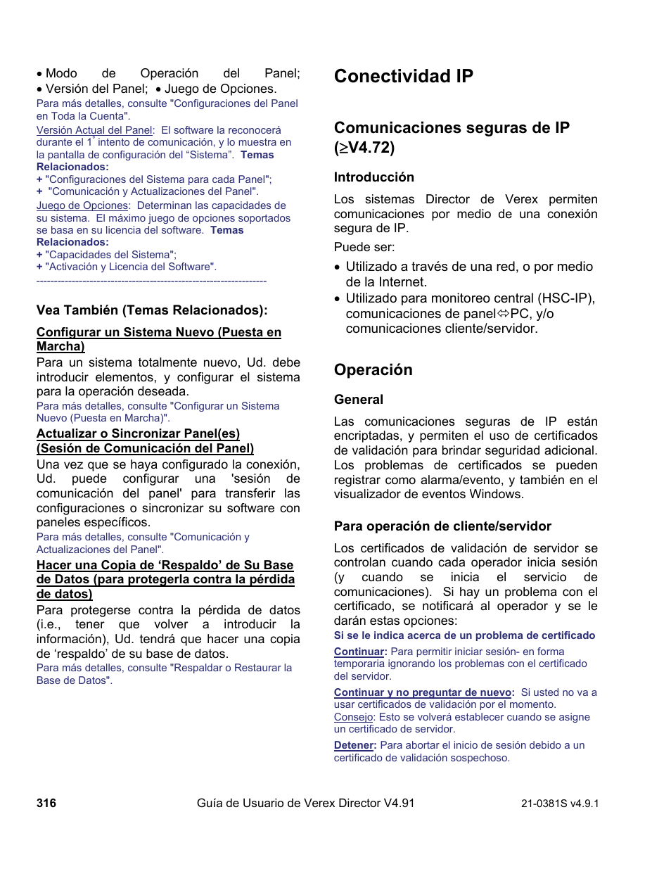 Conectividad ip, Comunicaciones seguras de ip (  v4.72), Operación | Interlogix VEREX Director User Manual | Page 326 / 378