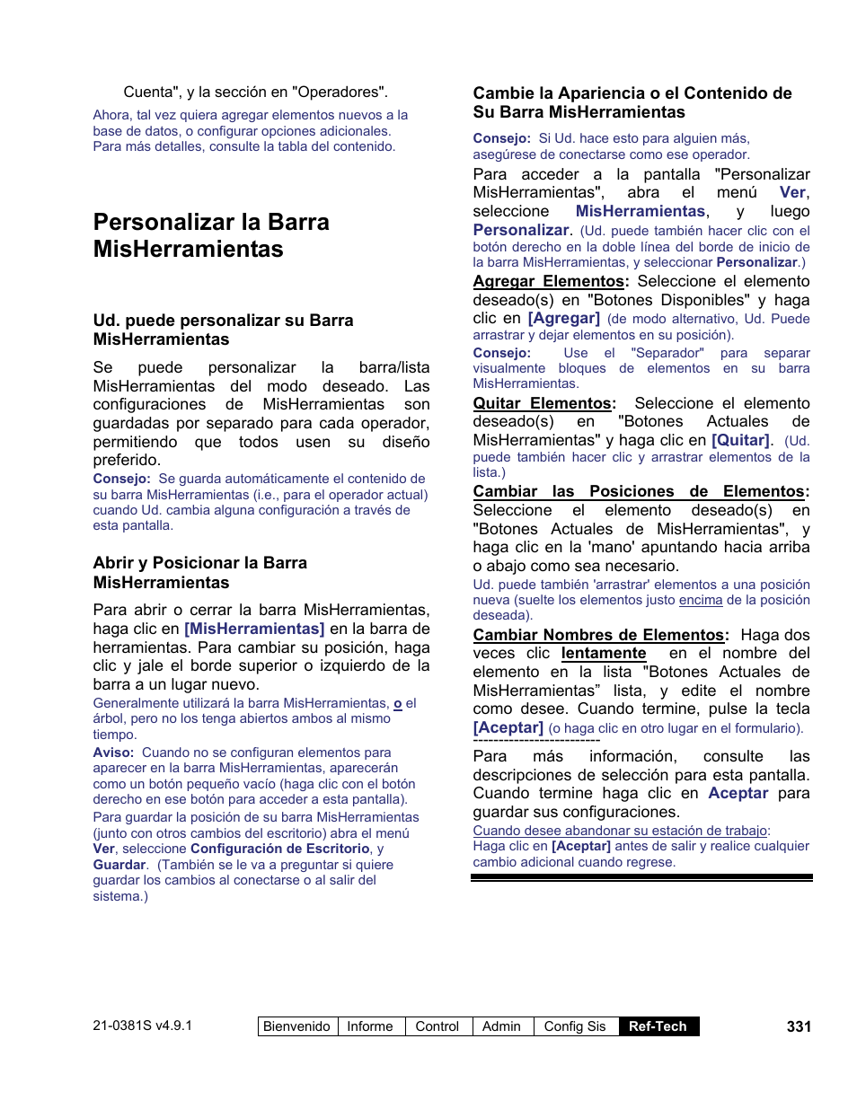 Personalizar la barra misherramientas | Interlogix VEREX Director User Manual | Page 341 / 378