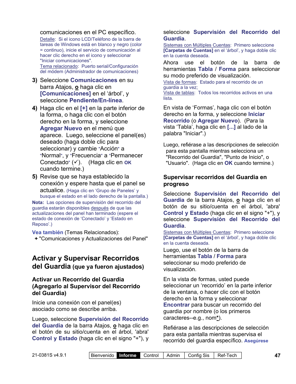 Activar y supervisar recorridos del guardia | Interlogix VEREX Director User Manual | Page 57 / 378