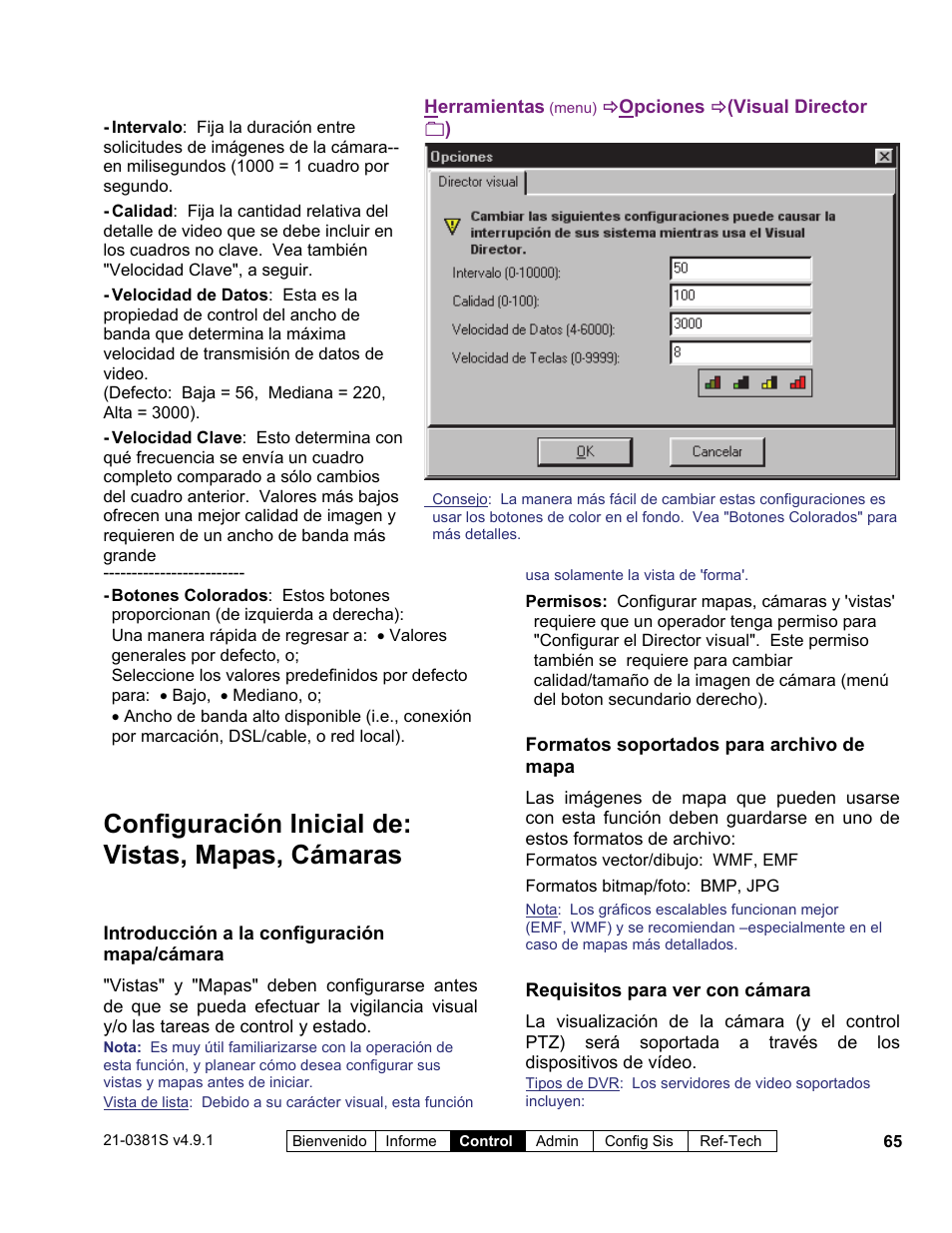 Configuración inicial de: vistas, mapas, cámaras | Interlogix VEREX Director User Manual | Page 75 / 378