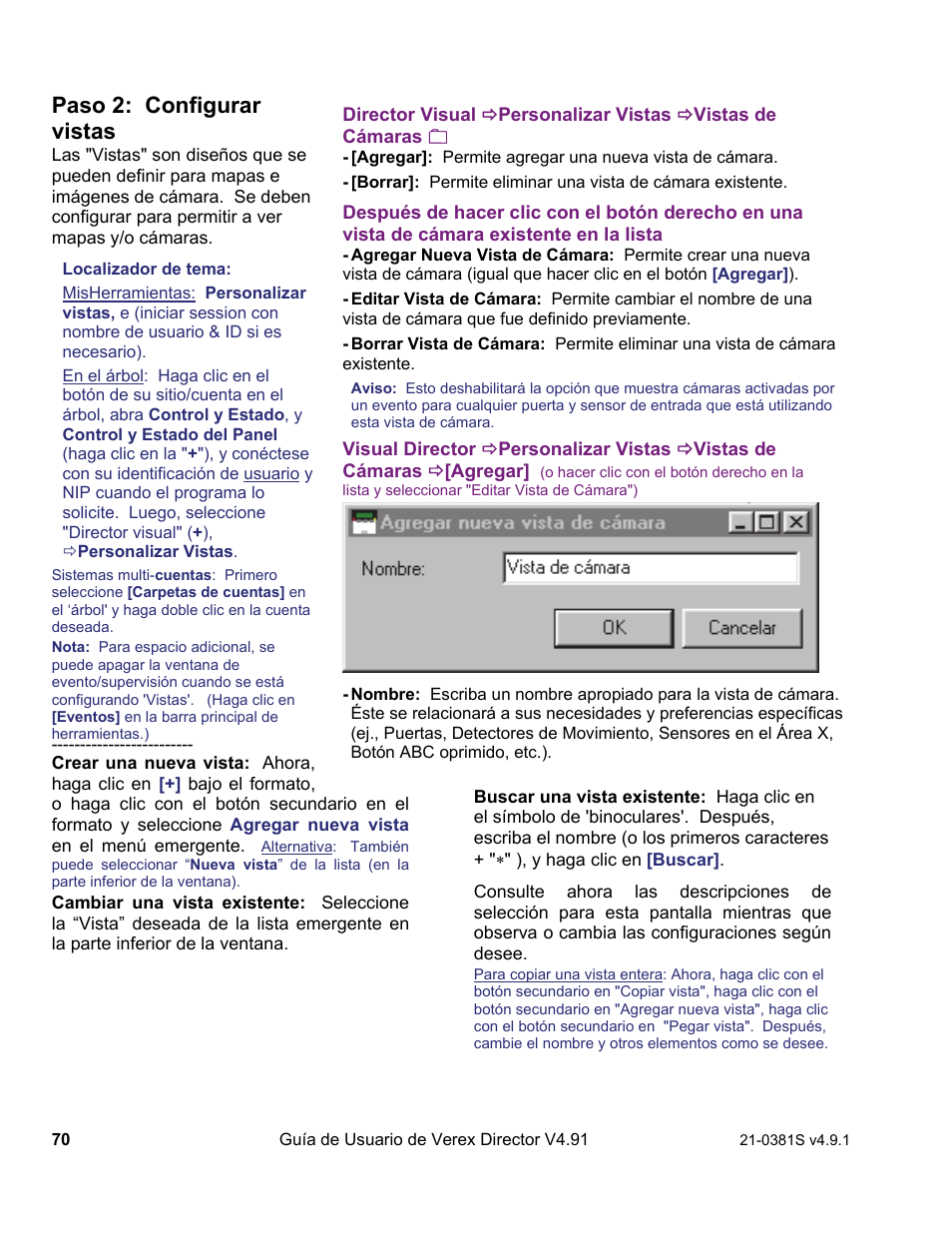 Paso 2: configurar vistas | Interlogix VEREX Director User Manual | Page 80 / 378