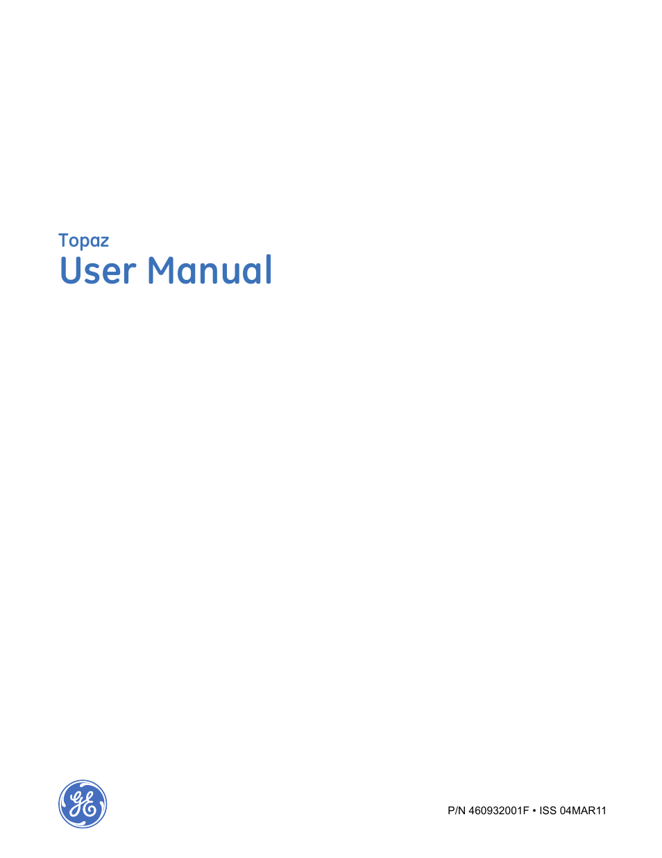 Interlogix Topaz User Manual User Manual | 420 pages