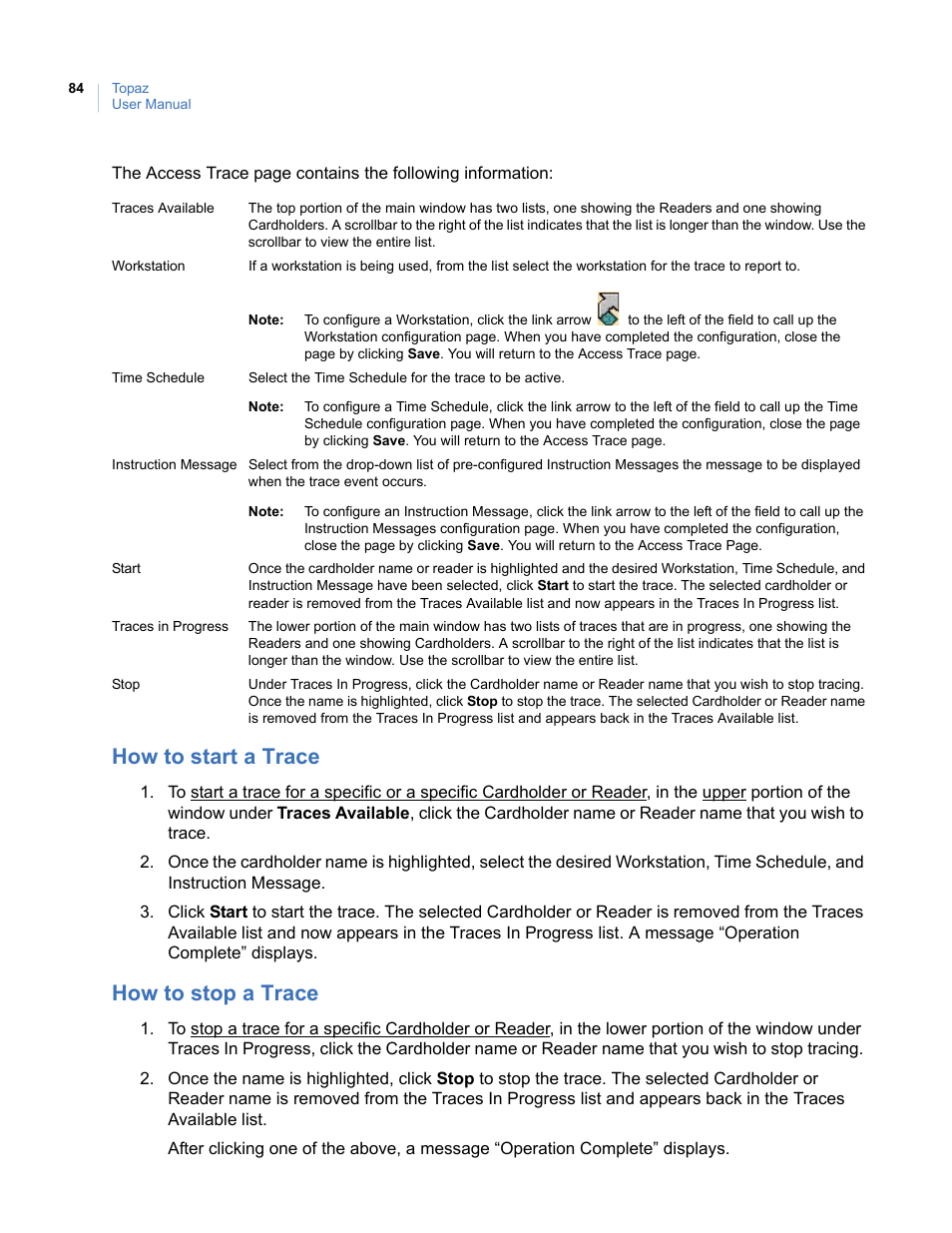 How to start a trace, How to stop a trace, How to start a trace how to stop a trace | Interlogix Topaz User Manual User Manual | Page 102 / 420