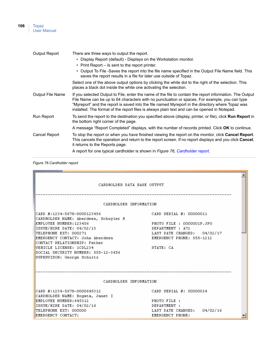 Figure 76. cardholder report | Interlogix Topaz User Manual User Manual | Page 124 / 420
