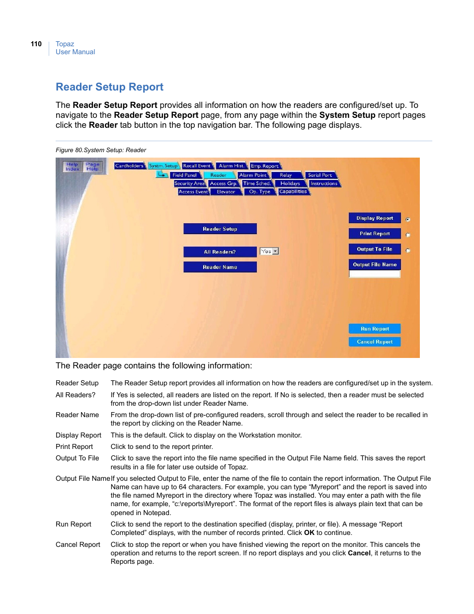 Reader setup report, Figure 80. system setup: reader | Interlogix Topaz User Manual User Manual | Page 128 / 420