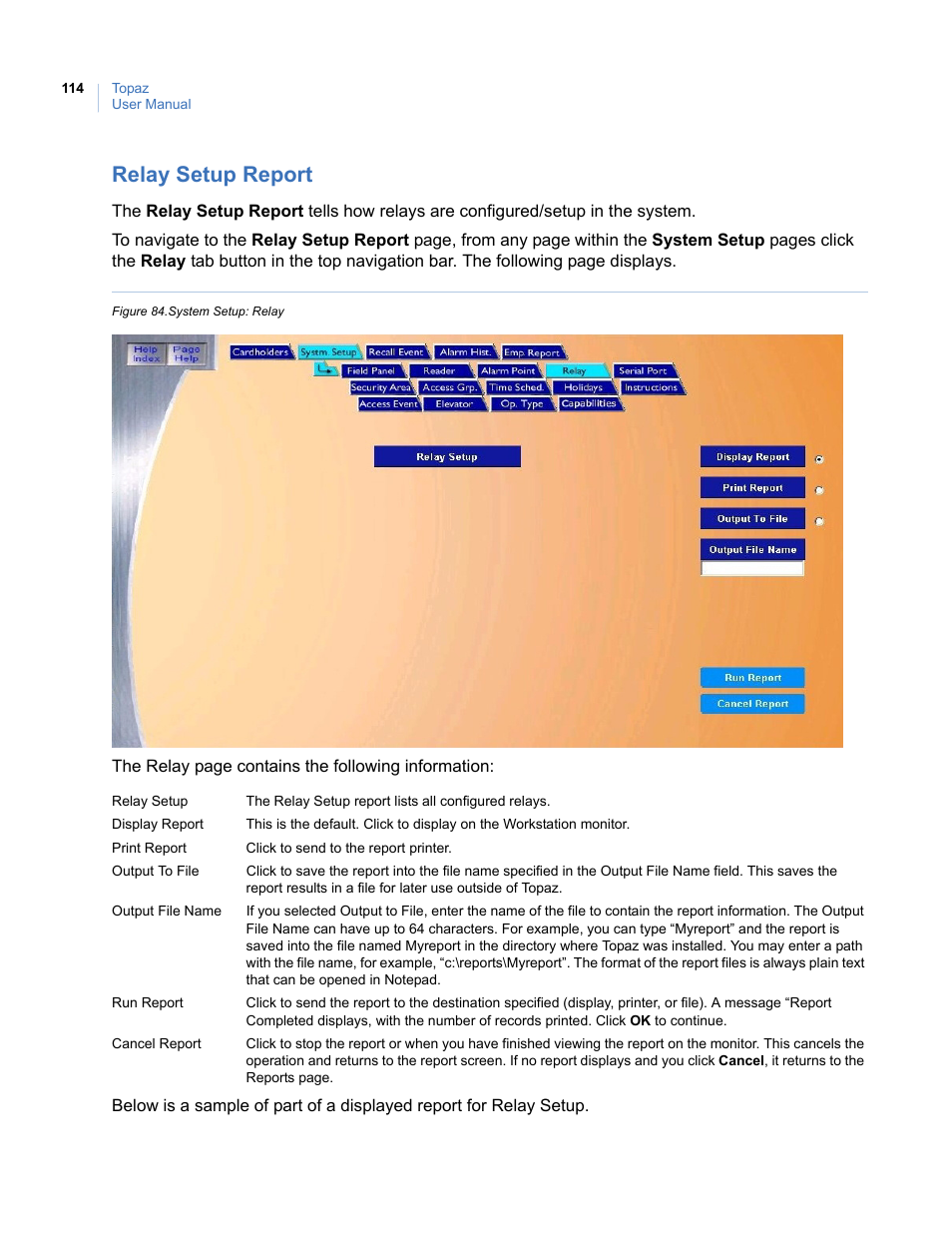 Relay setup report, Figure 84. system setup: relay | Interlogix Topaz User Manual User Manual | Page 132 / 420