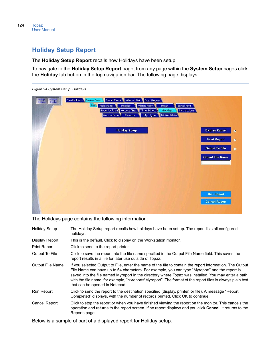 Holiday setup report, Figure 94. system setup: holidays | Interlogix Topaz User Manual User Manual | Page 142 / 420