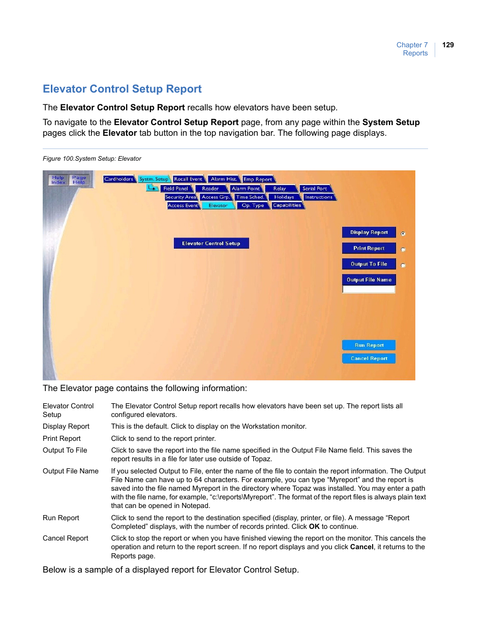 Elevator control setup report, Figure 100.system setup: elevator | Interlogix Topaz User Manual User Manual | Page 147 / 420