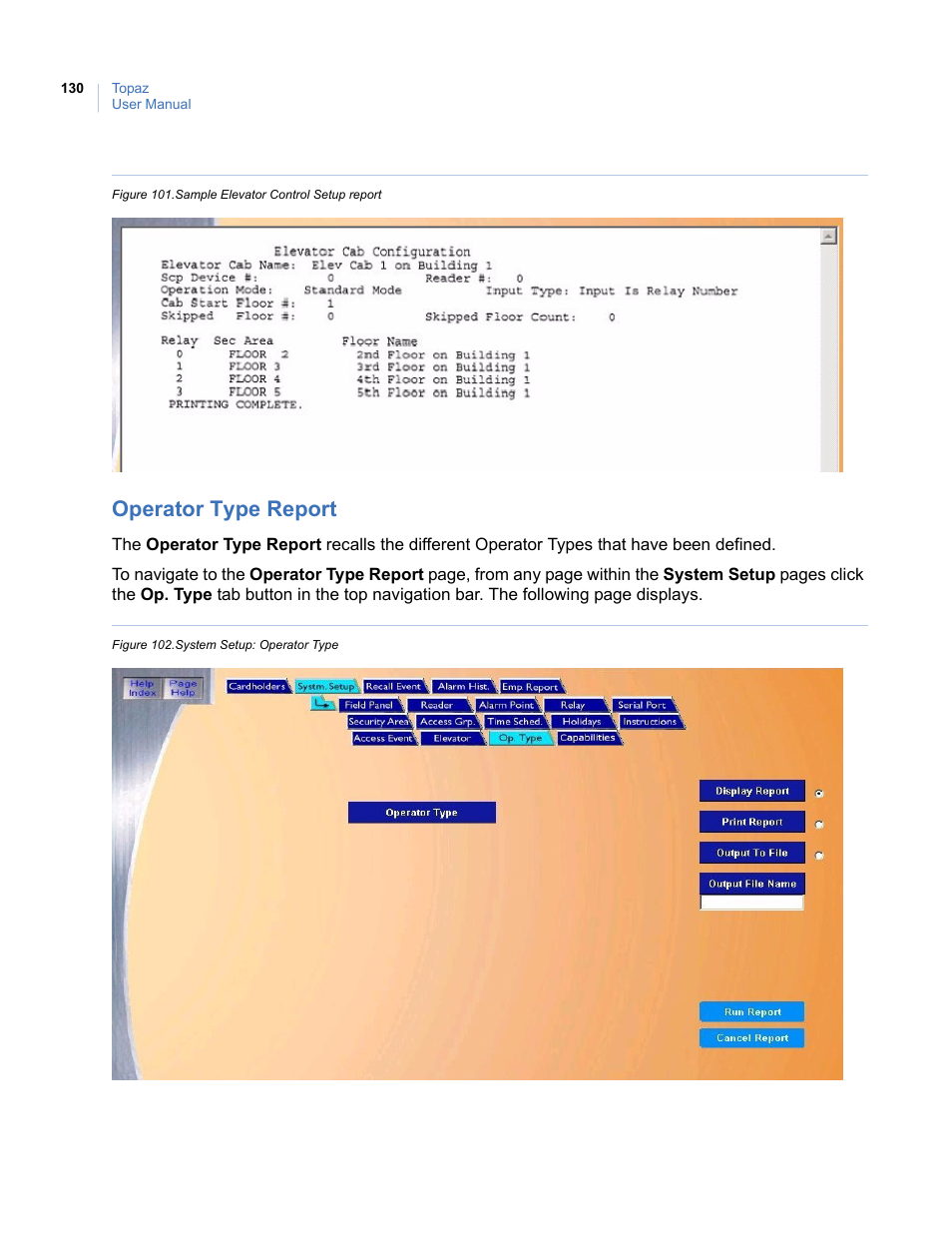 Operator type report | Interlogix Topaz User Manual User Manual | Page 148 / 420